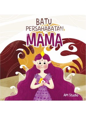 BATU PERSAHABATAN MAMA