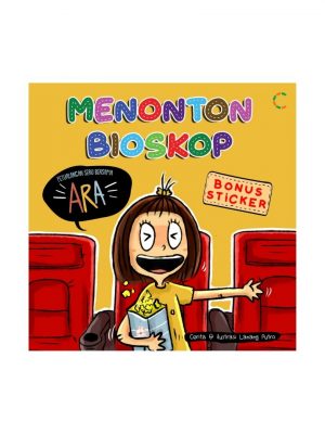 MENONTON BIOSKOP: PETUALANGAN SERU BERSAMA ARA