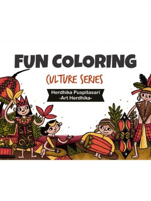 BUKU MEWARNAI /CULTURE SERIES: FUN COLORING