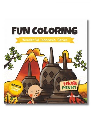 WONDERFUL INDONESIA SERIES: FUN COLORING