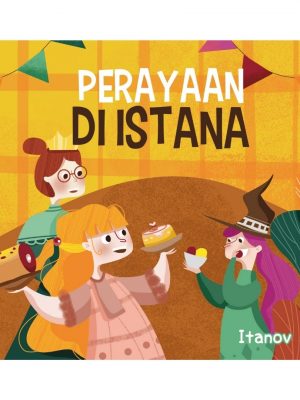 PERAYAAN DI ISTANA