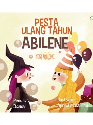 PESTA ULANG TAHUN ABILENE: SERI ABILENE