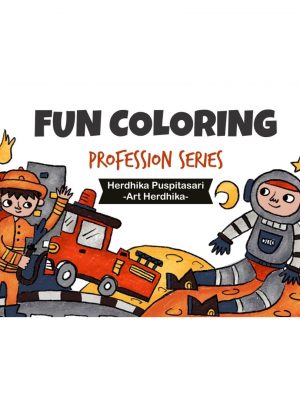 BUKU MEWARNAI : PROFESSION SERIES: FUN COLORING
