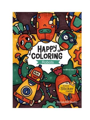 ROBOT : HAPPY COLORING