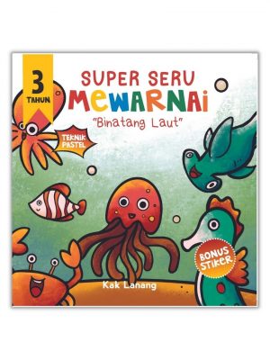 SUPER SERU MEWARNAI 3 TAHUN "BINATANG LAUT"