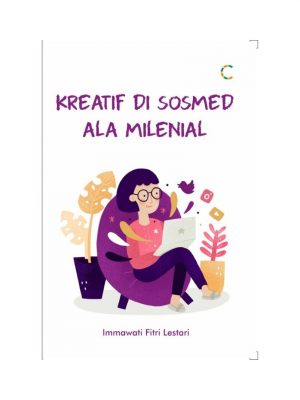 KREATIF DI SOSMED ALA MILENIAL