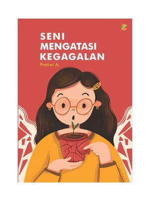 BUKU SELF IMPROVEMENT : Seni Mengatasi Kegagalan