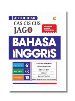 CAS CIS CUS JAGO BAHASA INGGRIS
