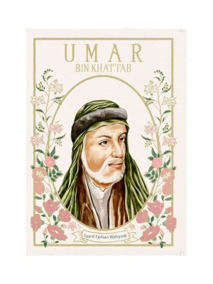 BUKU TOKOH AGAMA ISLAM : Umar bin Khattab