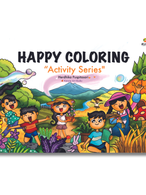 Buku Mewarnai : Happy Coloring “Activity Series”