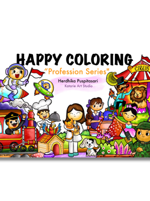 Buku Mewarnai : Happy Coloring “Profession Series”