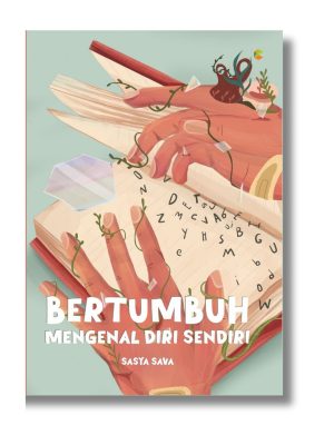 Bertumbuh Mengenal Diri Sendiri