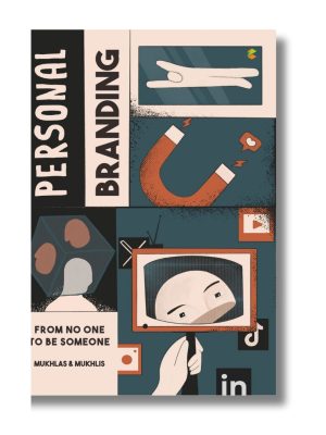 Personal Branding: From no one to be someone