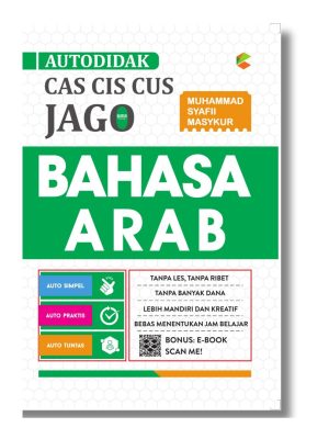 Autodidak Cas Cis Cus Jago Bahasa Arab
