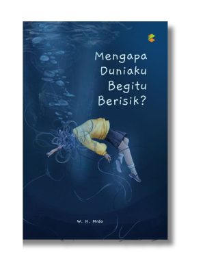 Mengapa Duniaku Begitu Berisik?