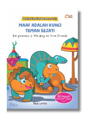 Maaf adalah Kunci Teman Sejati (Forgiveness is The Key to True Friends)