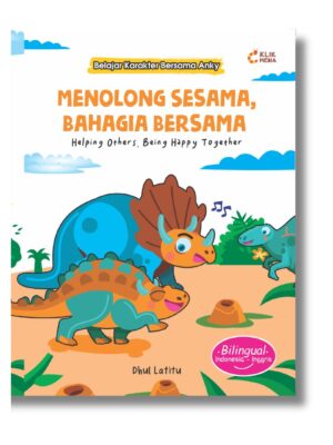 Menolong Sesama, Bahagia Bersama (Helping Others, Being Happy Together)