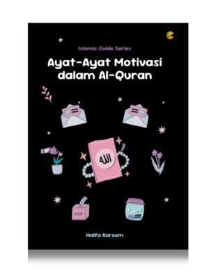 Ayat-Ayat Motivasi dalam Al-Quran