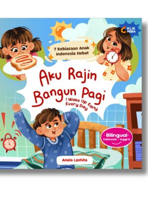 Aku Rajin Bangun Pagi (I Wake Up Early Every day)