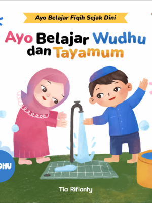 Ayo Belajar Wudhu dan Tayamum
